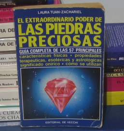 EL EXTRAORDINARIO PODER DE LAS PIEDRAS PRECIOSAS